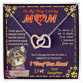 To My Mom - You'Ll Always Be With Me - Necklace Interlocking Hearts Necklace