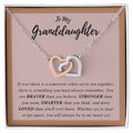 To My Granddaughter - Interlocking Hearts Necklace [Soq4-29]