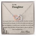 To My Daughter Interlocked Necklace Interlocking Hearts Necklace