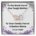 Necklace From Daughter One Tough Mother Gift Idea For Mom Jewelry For Mom Mother Daughter Gift Interlocking Hearts Necklace