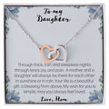To My Daughter. Through Thick And Thin - Love Mom Interlocking Hearts Necklace