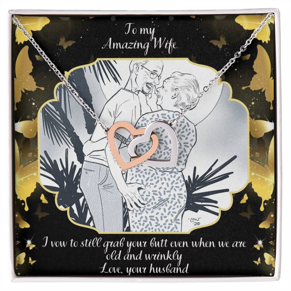 I Vow To Grab Your Butt Even When We Are Old And Wrinkly Two Hearts Interlocking Hearts Necklace