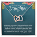 Beautiful Daughter From Mom Special Bond Necklace - Limited Edition Interlocking Hearts Necklace