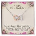 25Th-Birthday Gifts For Girls 25Th Birthday Necklace 25Th Birthday Gift Girl. Gift For Sister Best Friend Interlocking Hearts Necklace