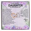 Wedding Day Gift - To My Beautiful Daughter Interlocking Hearts Necklace