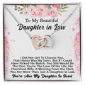 To My Beautiful Daughter In Law You Are My Daughter In Heart Necklace - Perfect Gift Interlocking Hearts Necklace