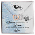 Mom Because Someone We Love - Interlocking Heart Necklace Interlocking Hearts Necklace
