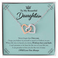 My Beautiful Daughter - I'Ll Always Have Your Back Interlocking Hearts Necklace