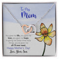 Mother'S Day From Son - You Gave Me Life - Interlocking Hearts Necklace
