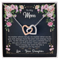 To My Mom - You Are My World - Necklace Interlocking Hearts Necklace