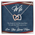To My Wife-With Your Life I Fly-Interlocking Necklace Interlocking Hearts Necklace