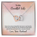 Interlocking Hearts Necklace To My Beautiful Wife Happy Anniversary