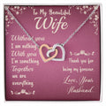 Interlocking Hearts Necklace - To My Beautiful Wife