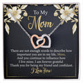 To My Mom Interlocking Hearts Necklace