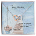 Bonus Daughter From Bonus Dad No Dna But You Have My Heart Interlocking Hearts Necklace