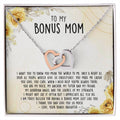 Premium To My Bonus Mom - Only A Heart As Dear As Yours Would Give So Unselfishly Interlocking Hearts Necklace