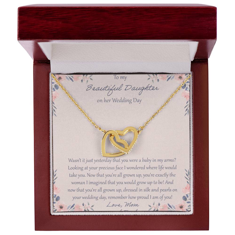 To My Daughter Wasn'T It Just Yesterday - Love Mom & Dad Interlocking Hearts Necklace