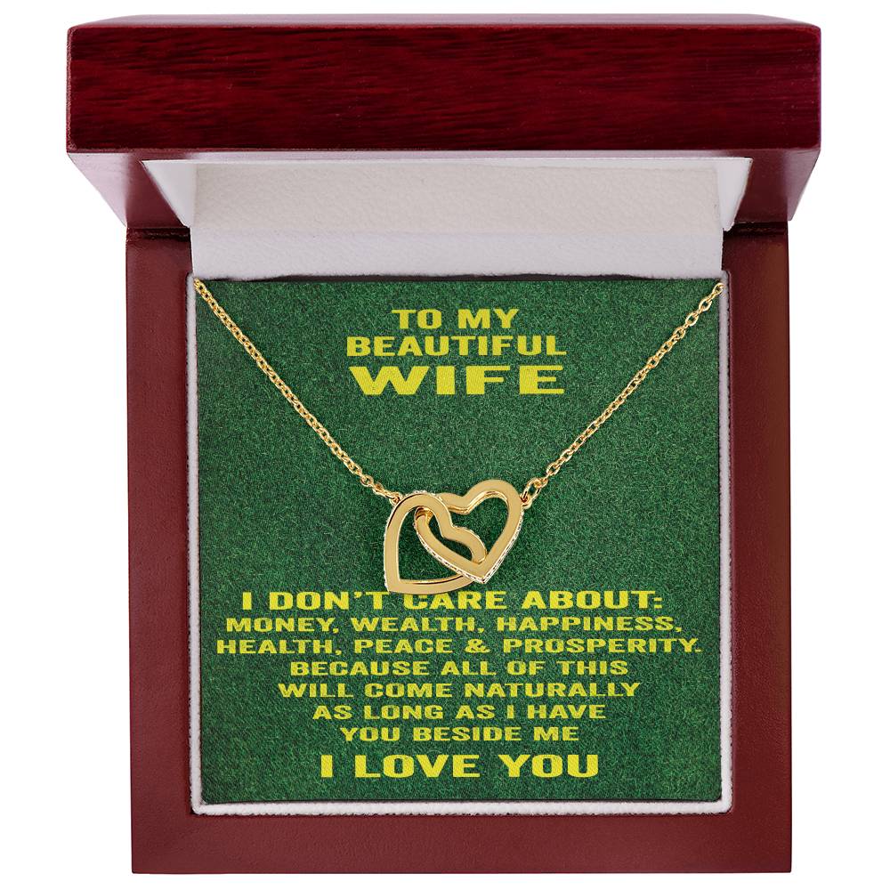 To My Beautiful Wife Necklace I Don'T Care About Bla Bla Bla. Interlocking Hearts Necklace