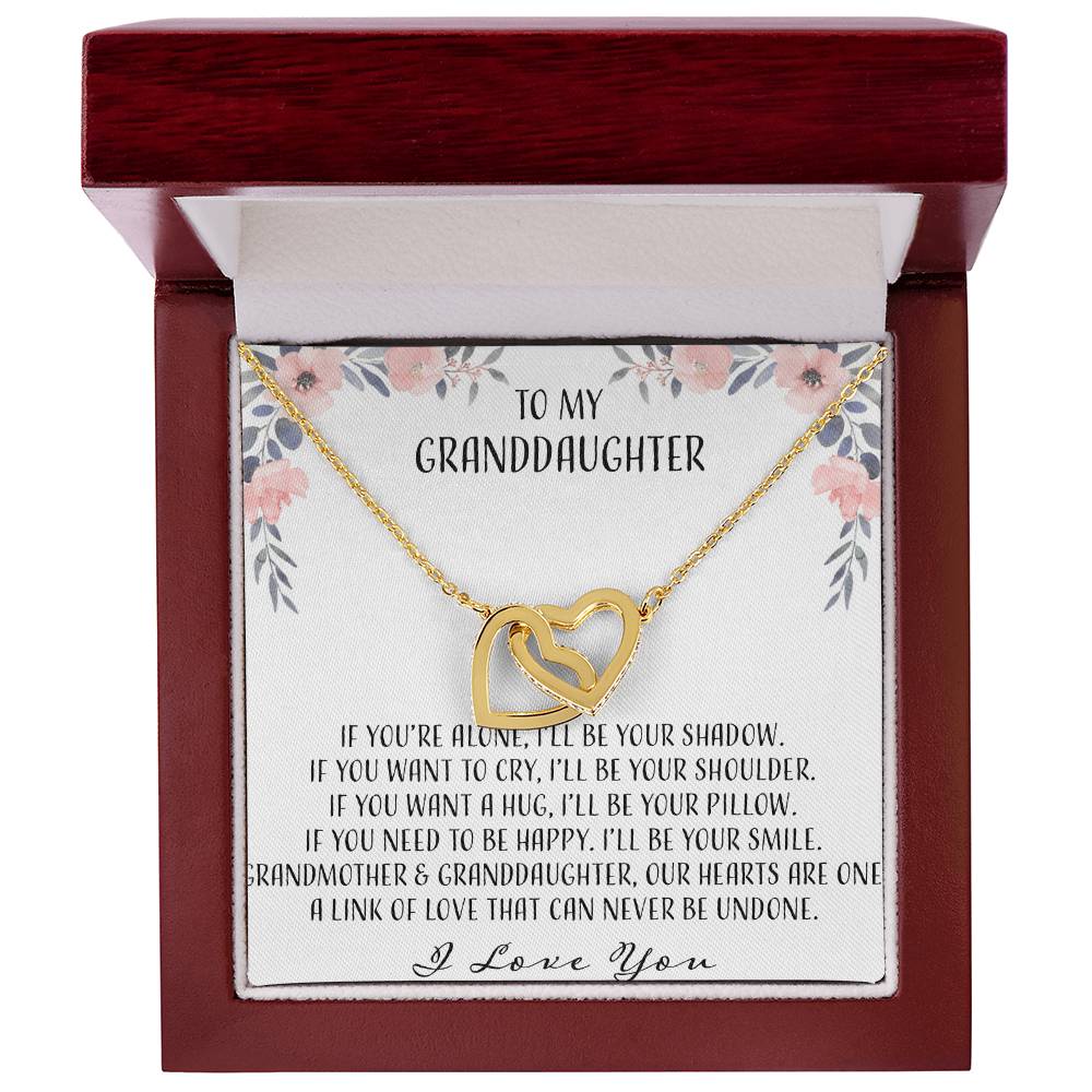 To My Granddaughter If You'Re Alone Ill Be Your Shadow Interlocking Hearts Necklace