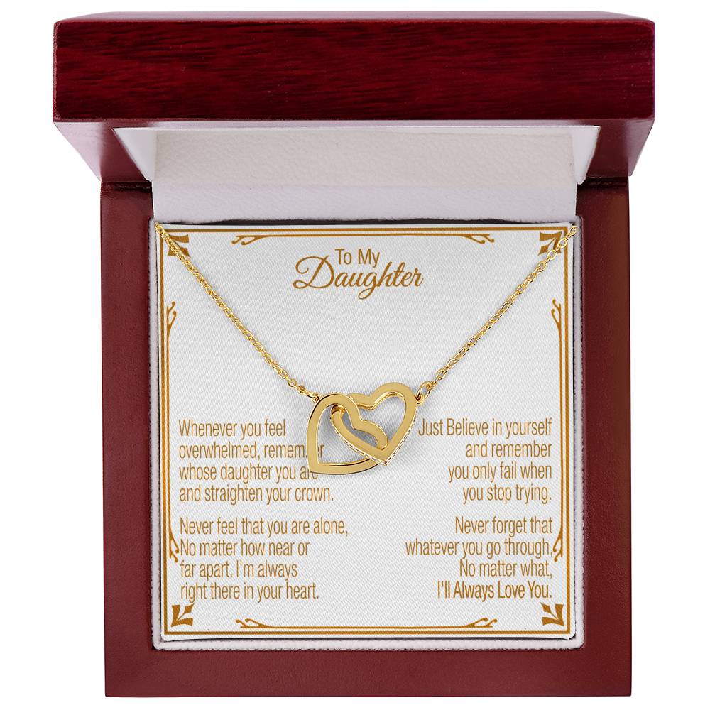 A Gift For Daughter Interlocking Hearts Necklace - Believe In Yourself