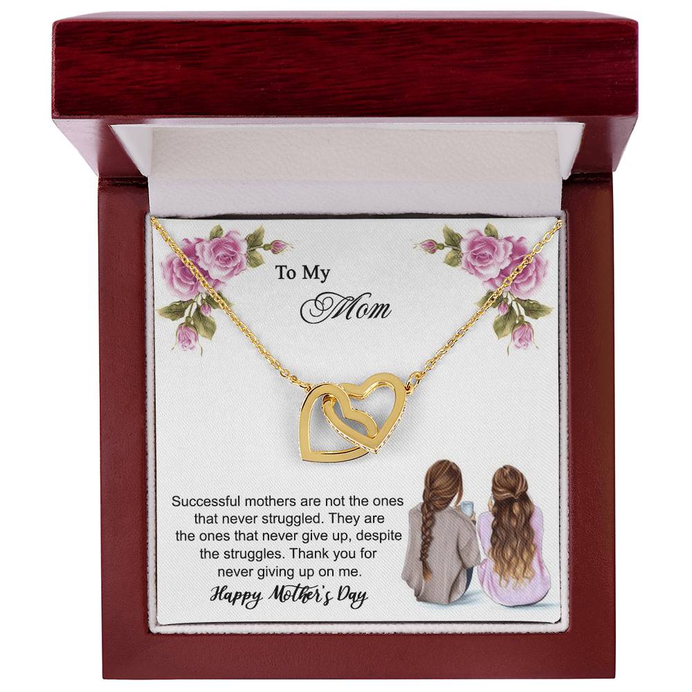 Thank You For Never Giving Up On Me Mother - Necklace Interlocking Hearts Necklace