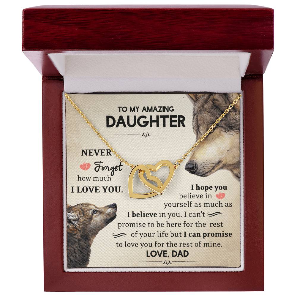To My Amazing Daughter - Never Forget - I Love You - Love Dad Interlocking Hearts Necklace