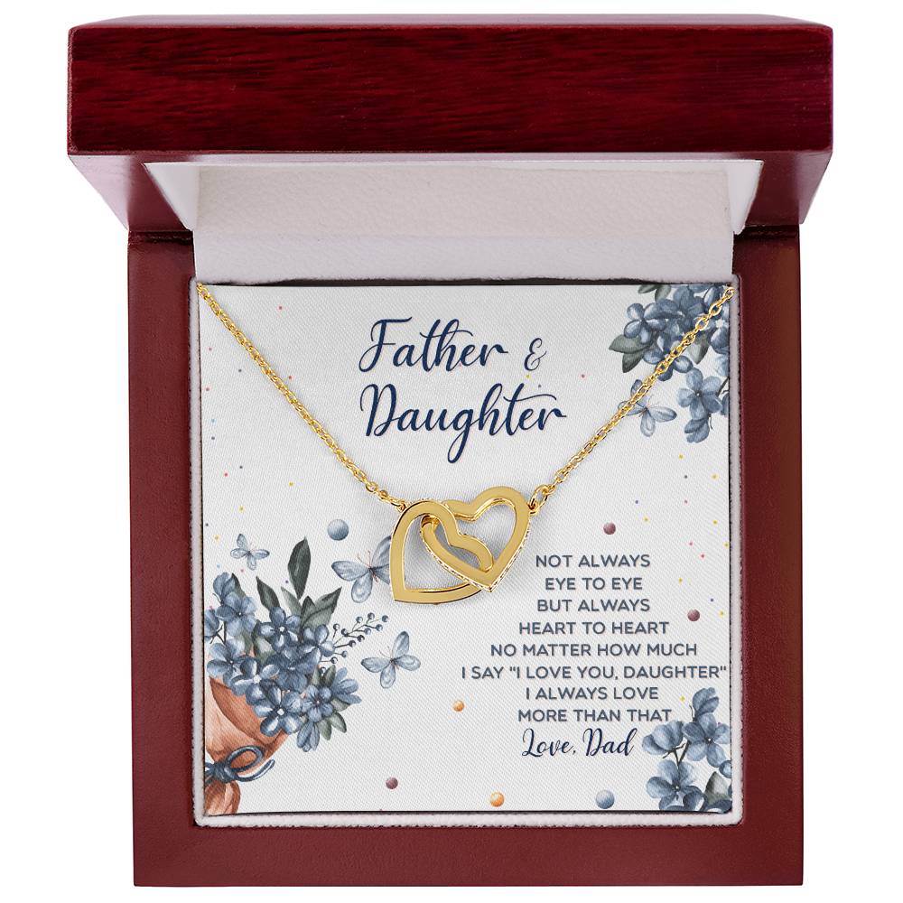 Interlocking Hearts Father And Daughter Not Always Eye To Eye But Always Heart To Heart Interlocking Hearts Necklace