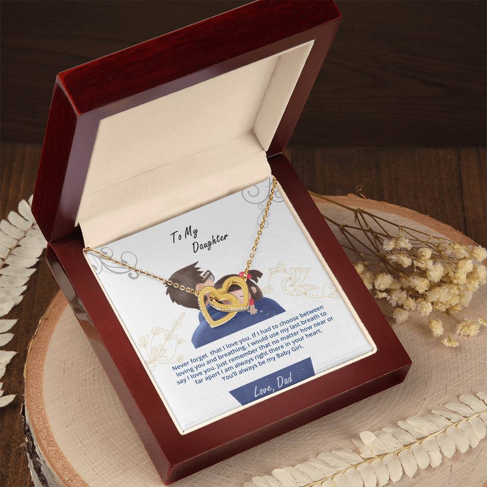 Daughter - My Baby Girl Never Forget That I Love You - Interlockings Heart Necklace Interlocking Hearts Necklace