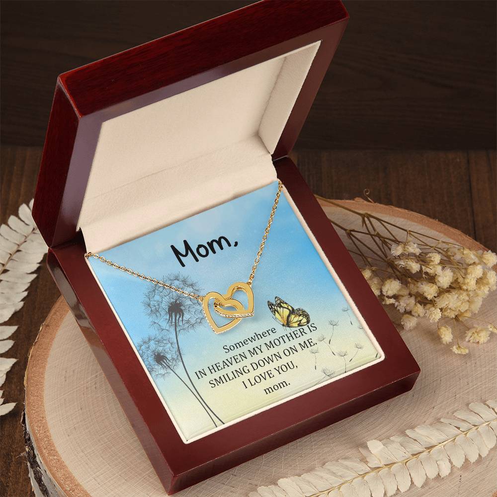 Mom - Some Where In Heaven My Mother Is Smiling Down On Me - Interlocking Heart Necklace Interlocking Hearts Necklace