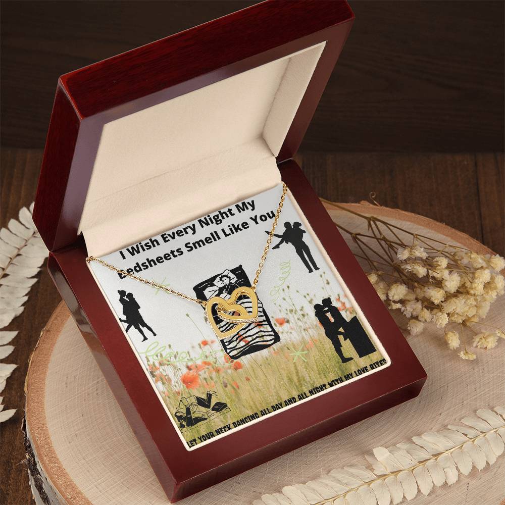 I Wish Every Night My Bedsheets Smell Like You - Gift For Future Wife Interlocking Hearts Necklace