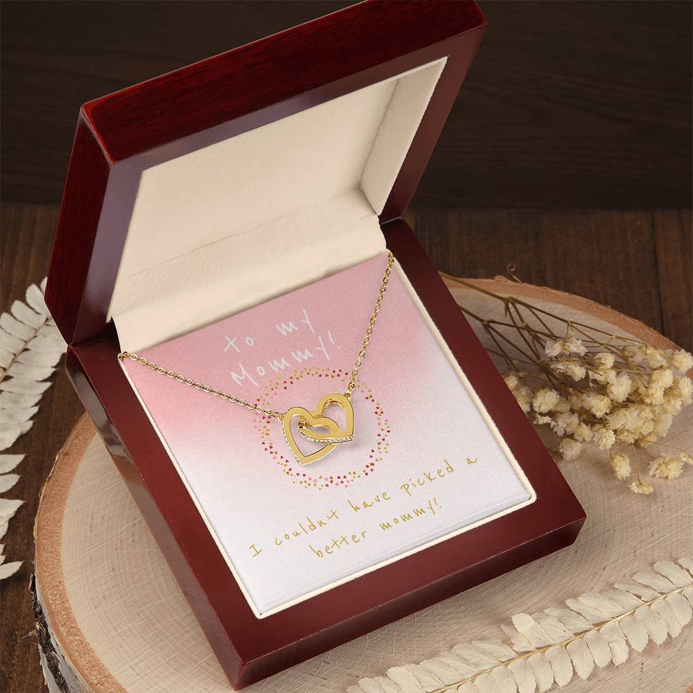 I Couldn'T Have Picked A Better Mommy - Two Hearts Interlocking Hearts Necklace