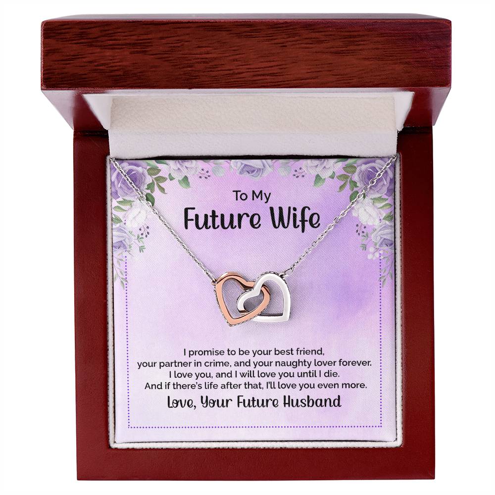 To My Future Wife - I Promise To Be Your Best Friend - Interlocking Hearts Necklace
