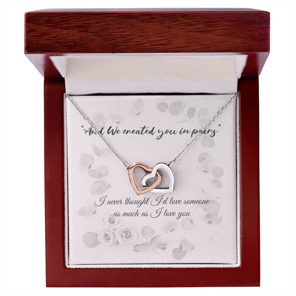 Engagement Gift For Your Finacé - With Quote And We Created You In Pairs. Interlocking Hearts Necklace