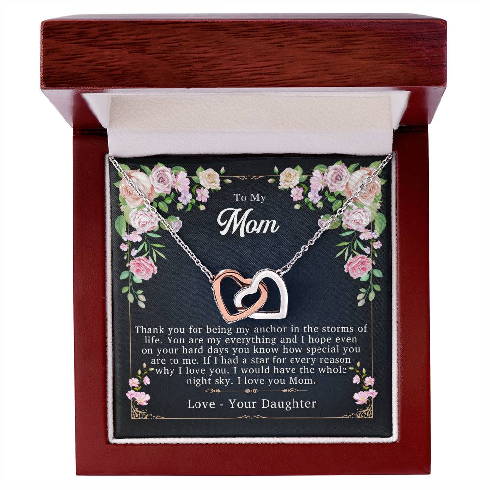 To My Mom - My Reason & Anchor - Necklace Interlocking Hearts Necklace