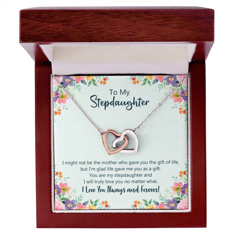 I Might Not Be The Mother Who Gave You Gift Of Life Necklace - Stepdaughter Interlocking Hearts Necklace