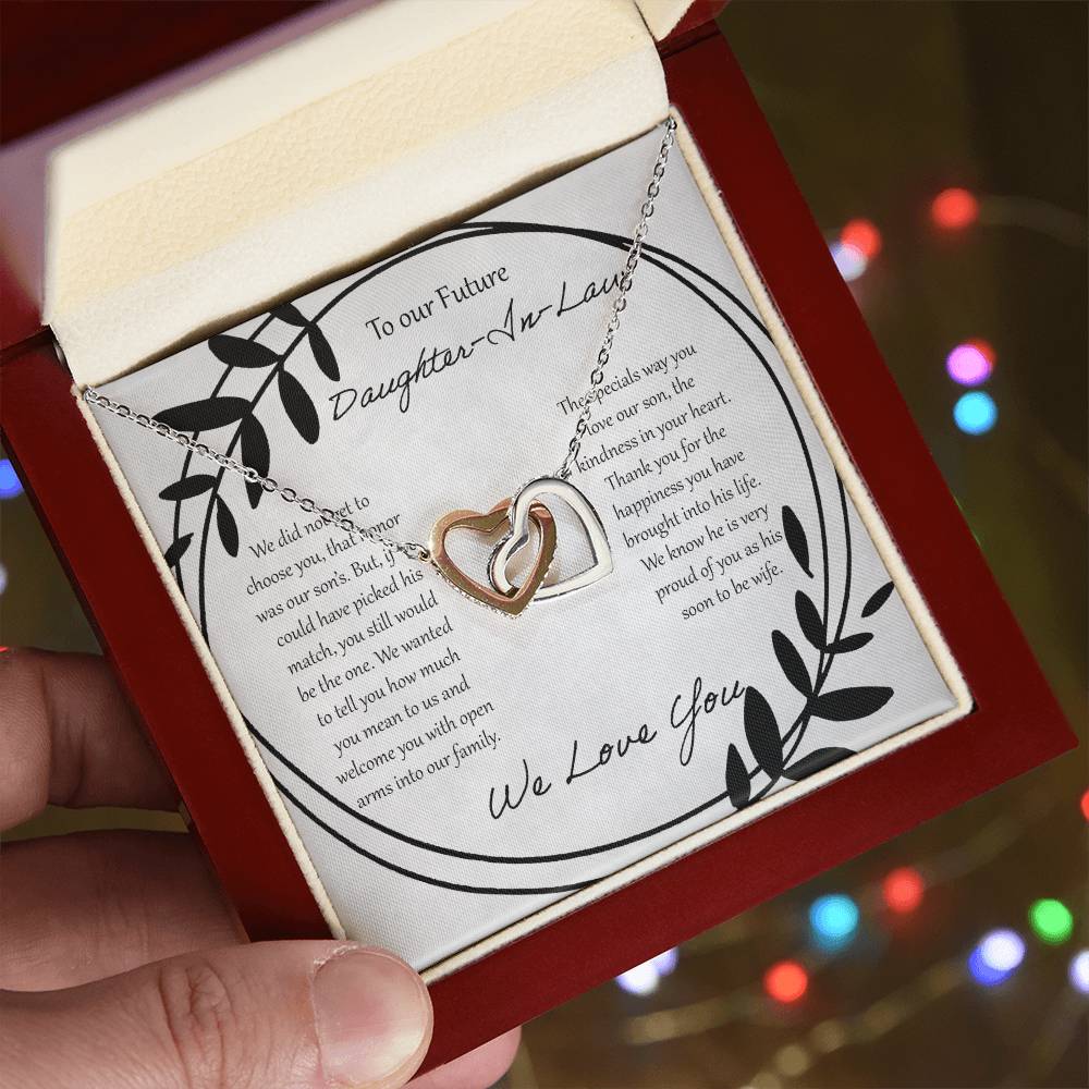 To Our Future Daughter In Law We Did Not Get To Choose You Interlocking Hearts Necklace