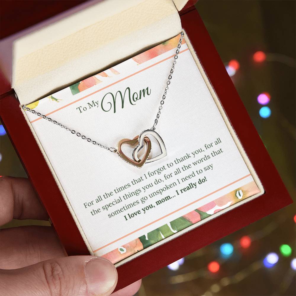 To Mom - For All The Time I Forgot - Necklace Interlocking Hearts Necklace