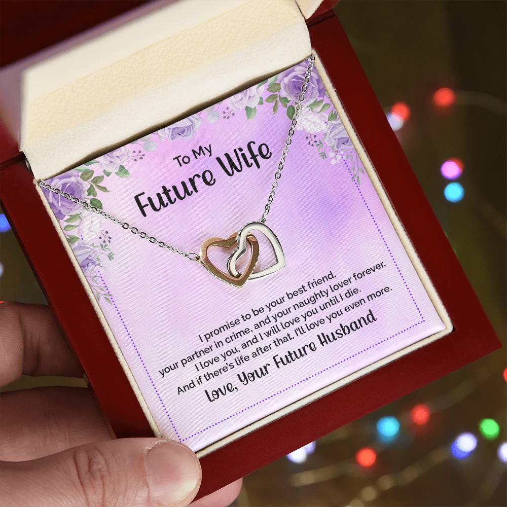 Interlocking Hearts Necklace To My Future Wife I Promise To Be Your Best Friend
