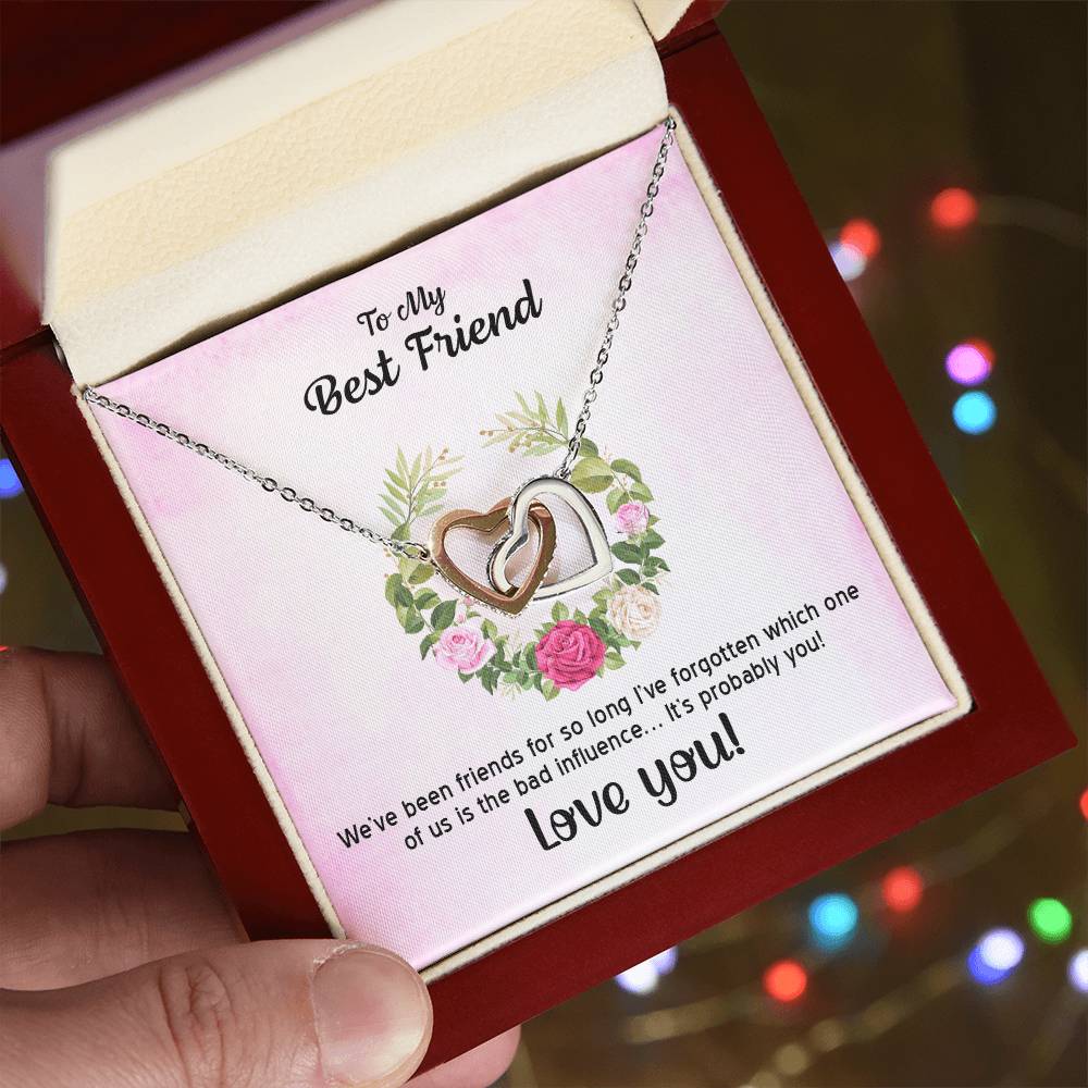 Interlocking Hearts Necklace To My Best Friend We'Ve Been Friends For So Long