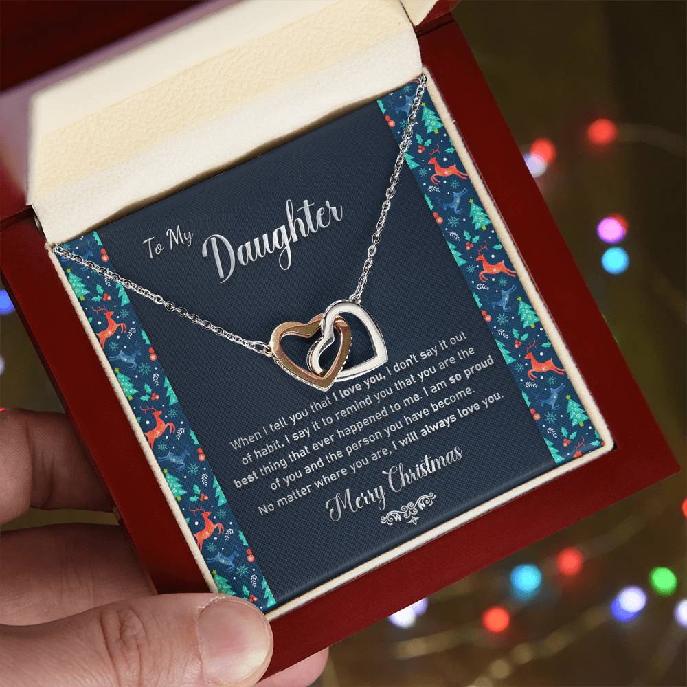To My Daughter - I Will Always Love You Necklace Interlocking Hearts Necklace