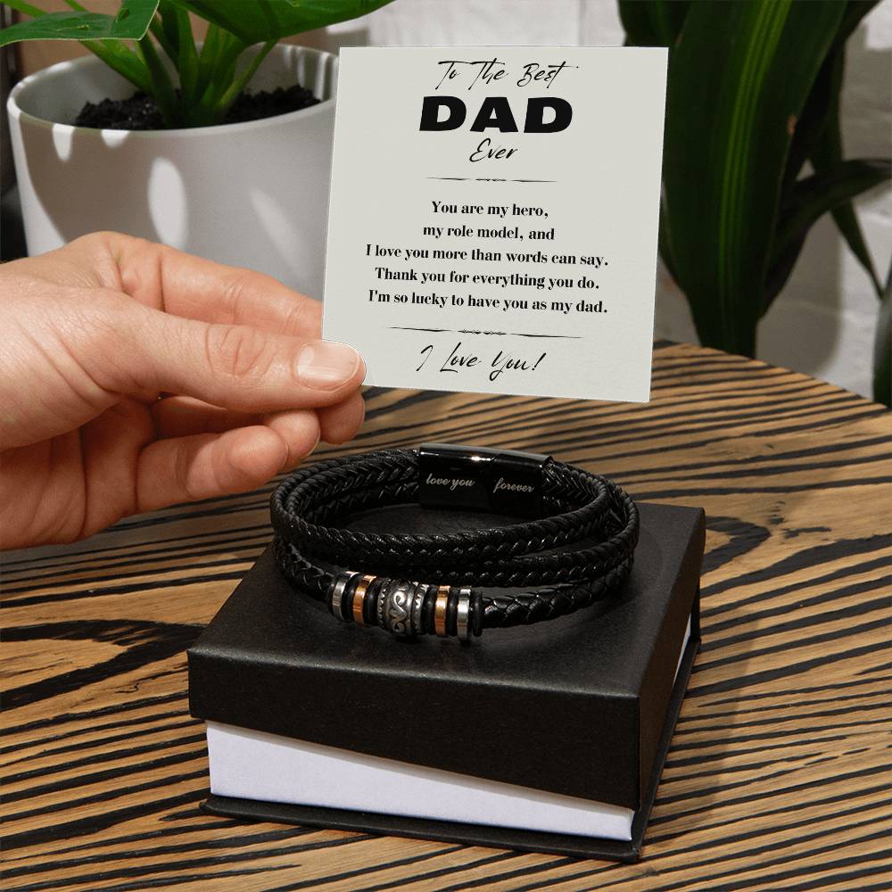 To The Best Dad - Love You Forever Bracelet