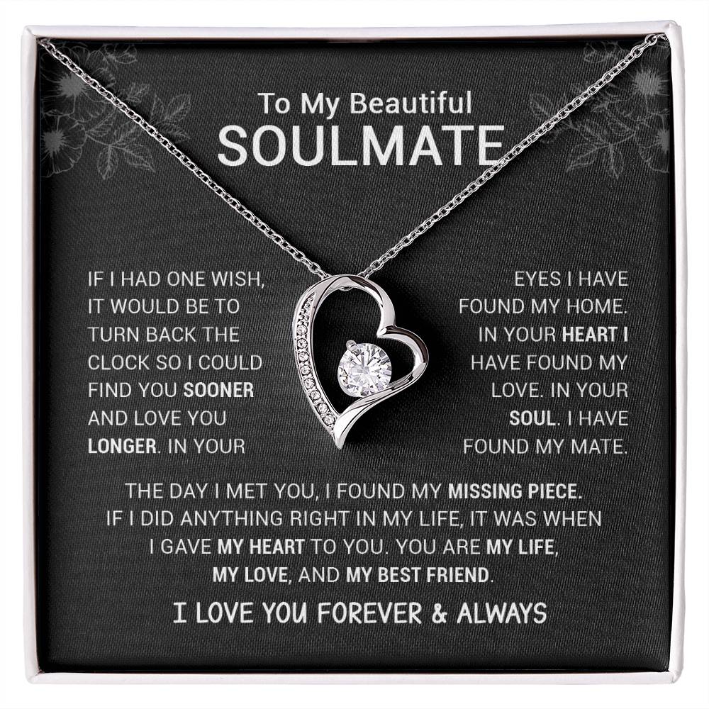 To My Beautiful Soulmate  I Have Found My Mate  Black Version  Forever Love Necklace Forever Love Necklace