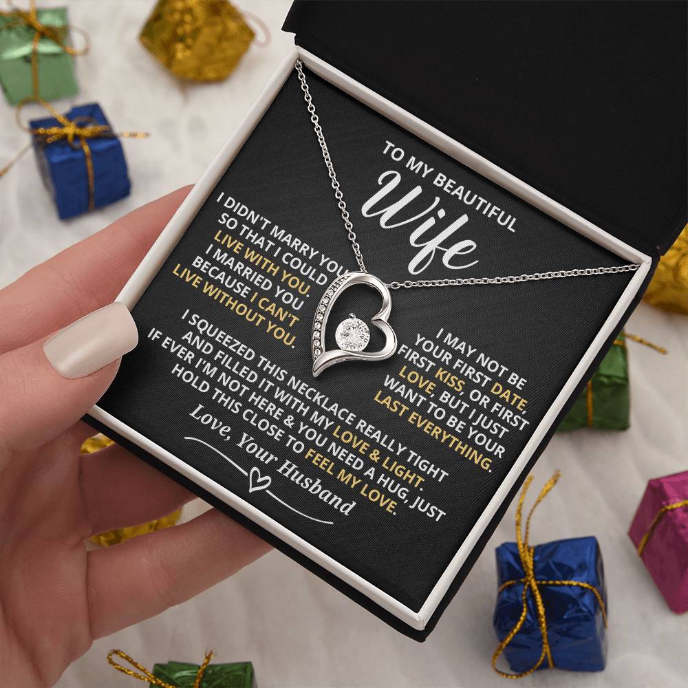 To My Beautiful Wife - I Can'T Live Without You Forever Love Necklace