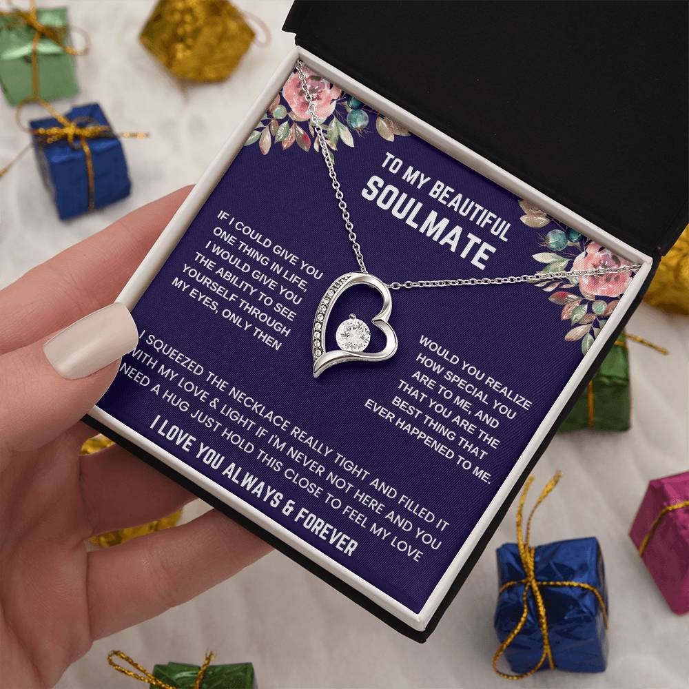 To Beautiful Soulmate  If I Could Forever Love Necklace