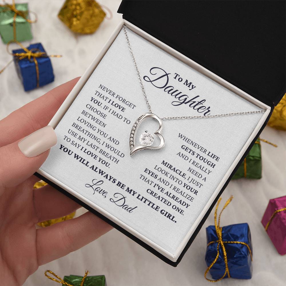 Gift For Daughter Love Dad Never Forget That I Love You - My Little Girl Necklace Forever Love Necklace