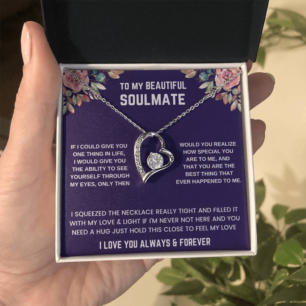 To Beautiful Soulmate  If I Could Forever Love Necklace