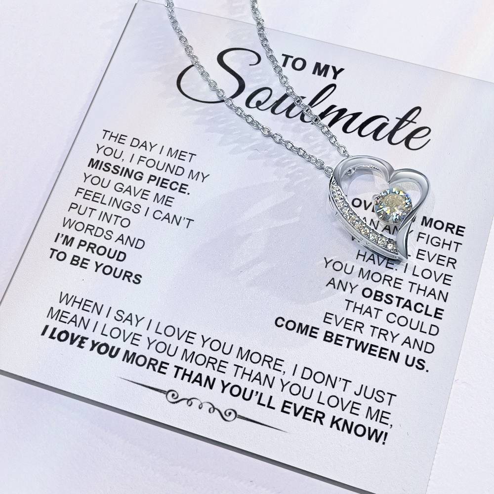 To My Soulmate  I Love You More  Forever Love Necklace Forever Love Necklace