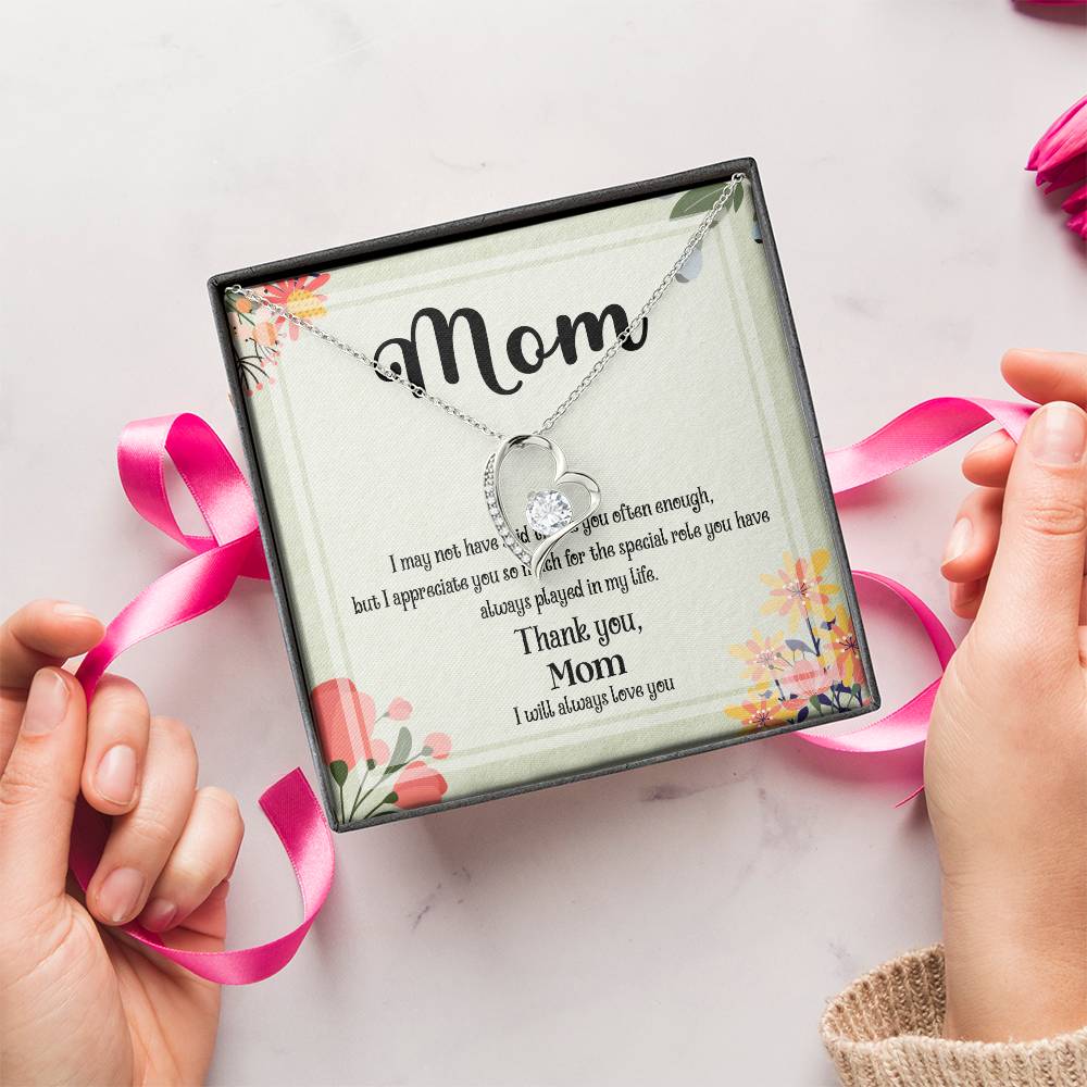 Mom I May Not Have Said Thank You Often Enough D1038 Forever Love Necklace