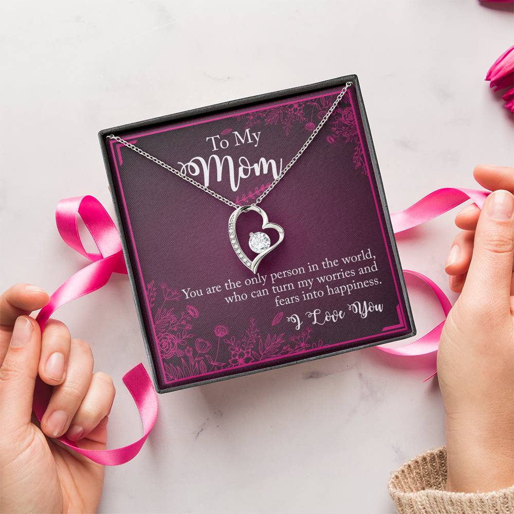 To My Mom You The Only Person In The World Forever Love Necklace