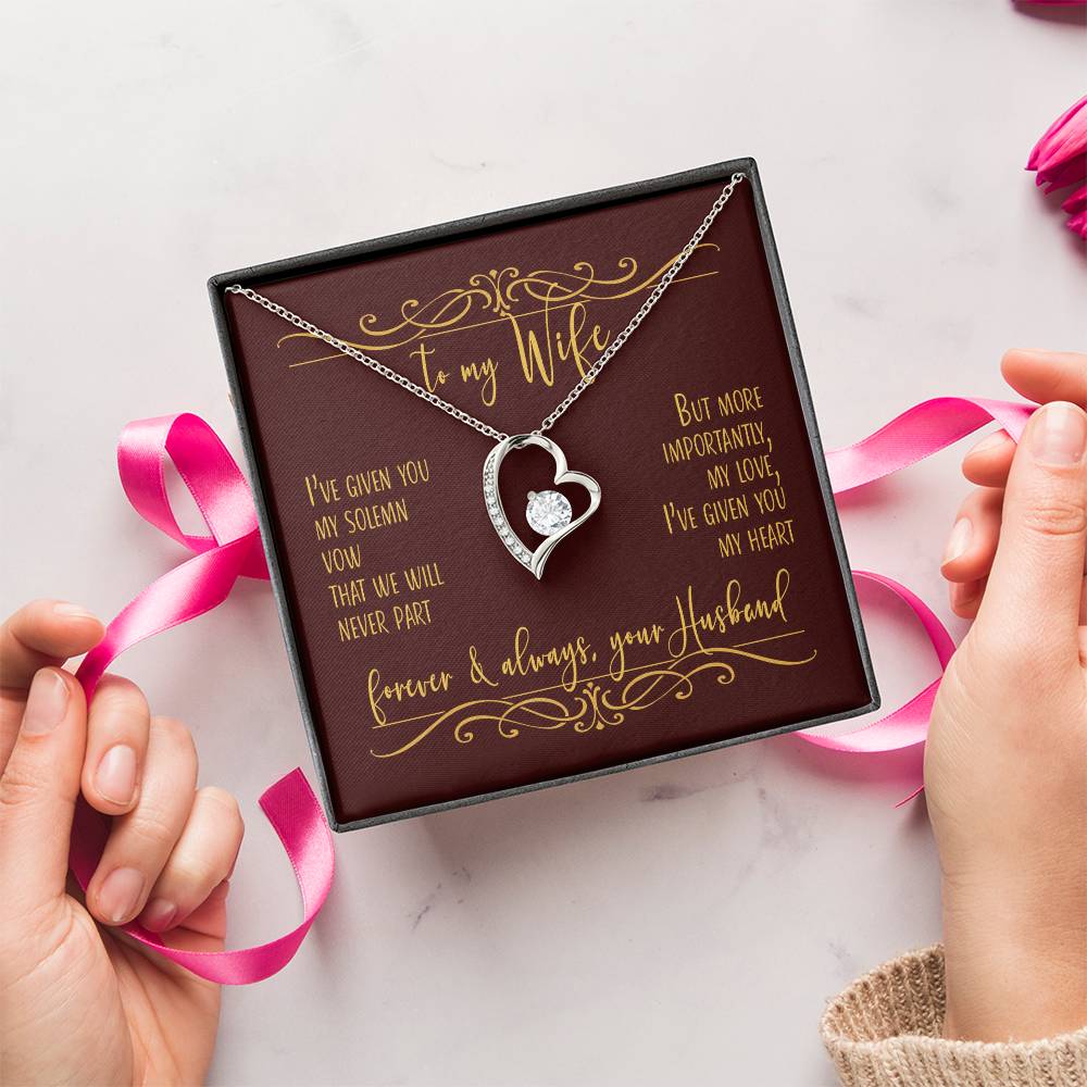 To My Wife I've Given You My Heart Necklace 1 Forever Love Necklace